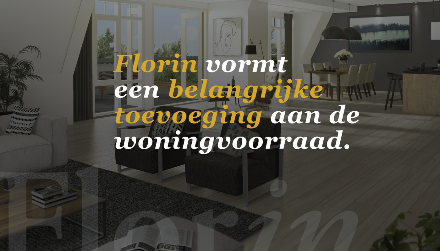 Florin vormt een belangrijke toevoeging aan de woningvoorraad.